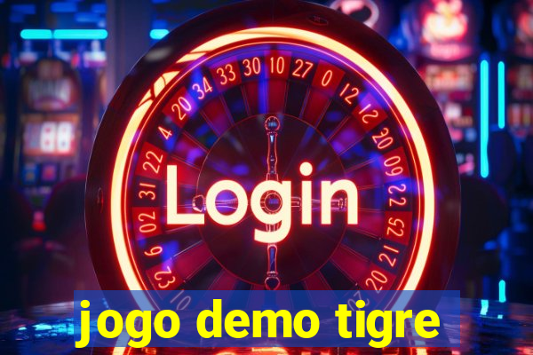 jogo demo tigre